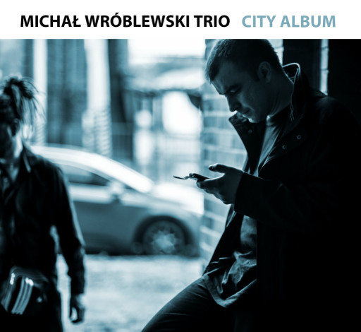 Michał Wróblewski City Album
